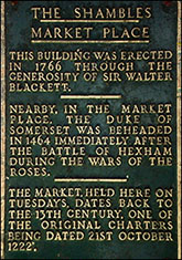 Commemorative plaque at the Shambles Market in Hexham, commemorating the battle and the execution of Somerset