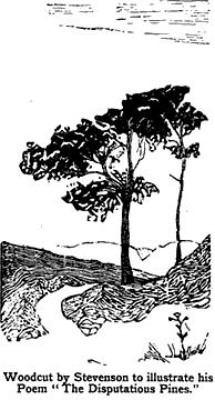 Woodcut by Stevenson to illustrate his poem 'Disputatious Pines'
