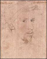 Sketch of Henry Howard, Earl of Surrey, c1550? After Hans Holbein. Royal Collection.