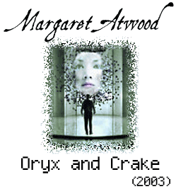 Oryx and Crake