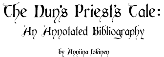 The Nun's Priest's Tale: An Annotated Bibliography